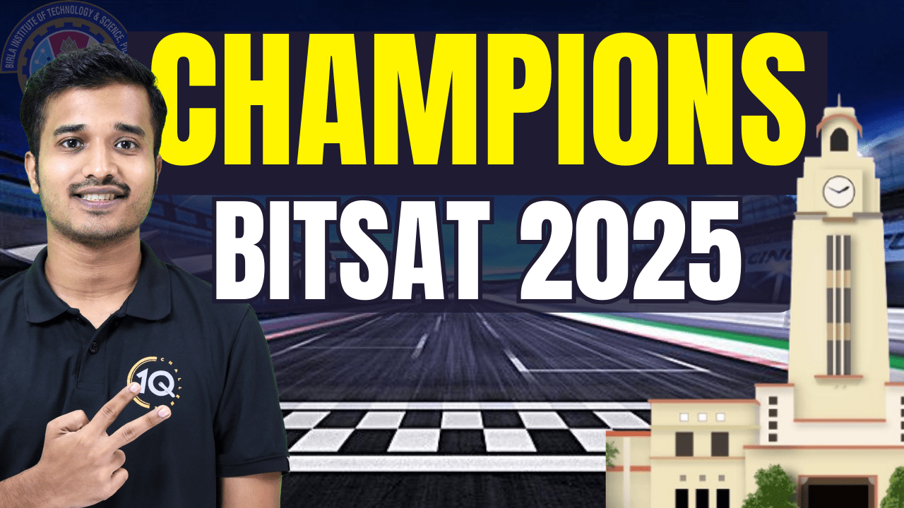 BITSAT 2025 (1) Champions Course