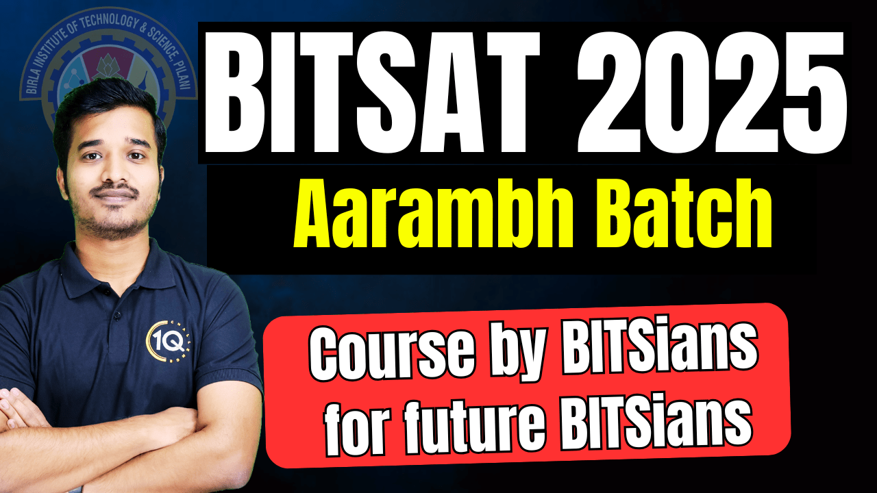 BITSAT 2025 (1) Course (Aarambh Batch)