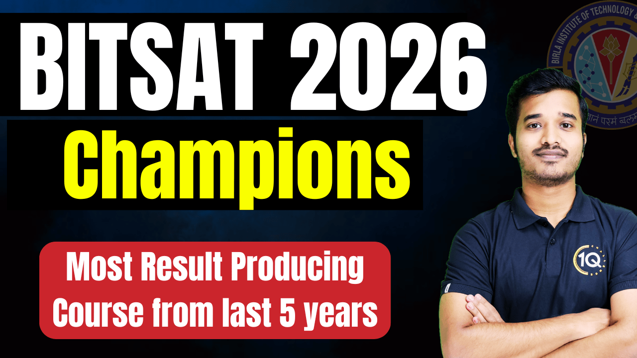 BITSAT 2026 (F) Champions Course
