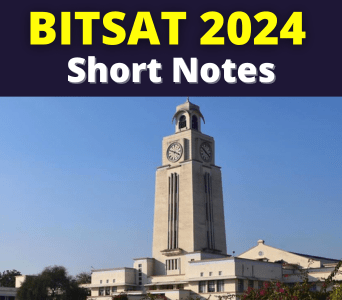 BITSAT 2024 Short Notes