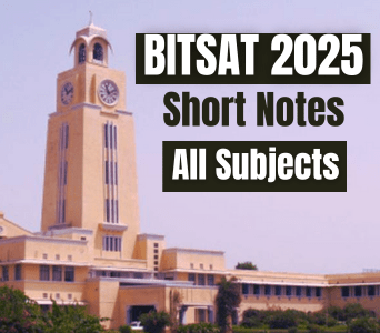 BITSAT 2025 Short Notes