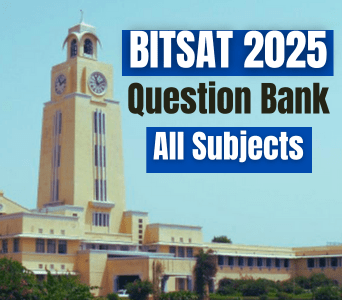 BITSAT 2025 Question Bank