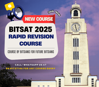 BITSAT 2025 Rapid Revision Course